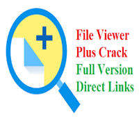 File Viewer Plus 4.0.2.4 Crack + Full Registration Key (2021) Latest Version
