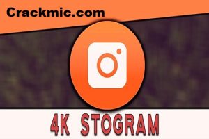 4K Stogram 4.5.0.4430 Crack + License Key [Latest 2023]