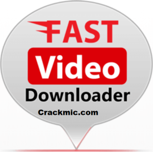 Fast Video Downloader 4.0.0.21 Crack With Serial key 2022 Latest