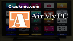 AirMyPC 5.3 Crack With License Key 100% Working 2022