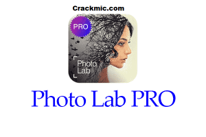 Photo Lab Pro 3.12.29 Crack + MOD APK For Windows [2023] 