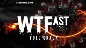 WTFAST 5.5.0 Crack + Activation Key (100% Working) 