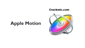 Apple Motion 5.6.3 Crack + Torrent (Mac) Free Download