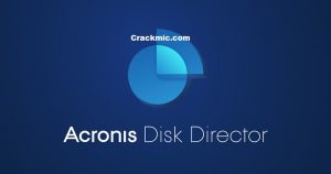 Acronis Disk Director 12.5 Crack + (100% Working) Torrent [2022]