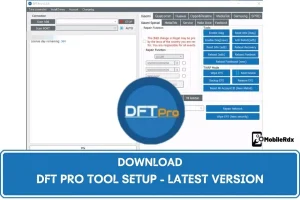 DFT PRO Tool V6.7.7 Setup Download [Latest Version]